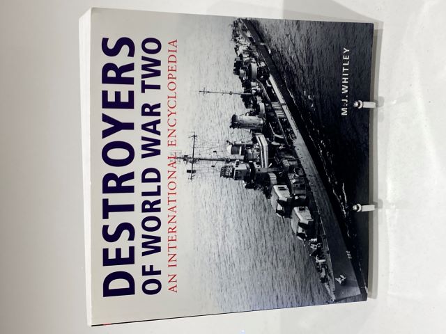 Destroyers of World War Two: An International Encyclopaedia